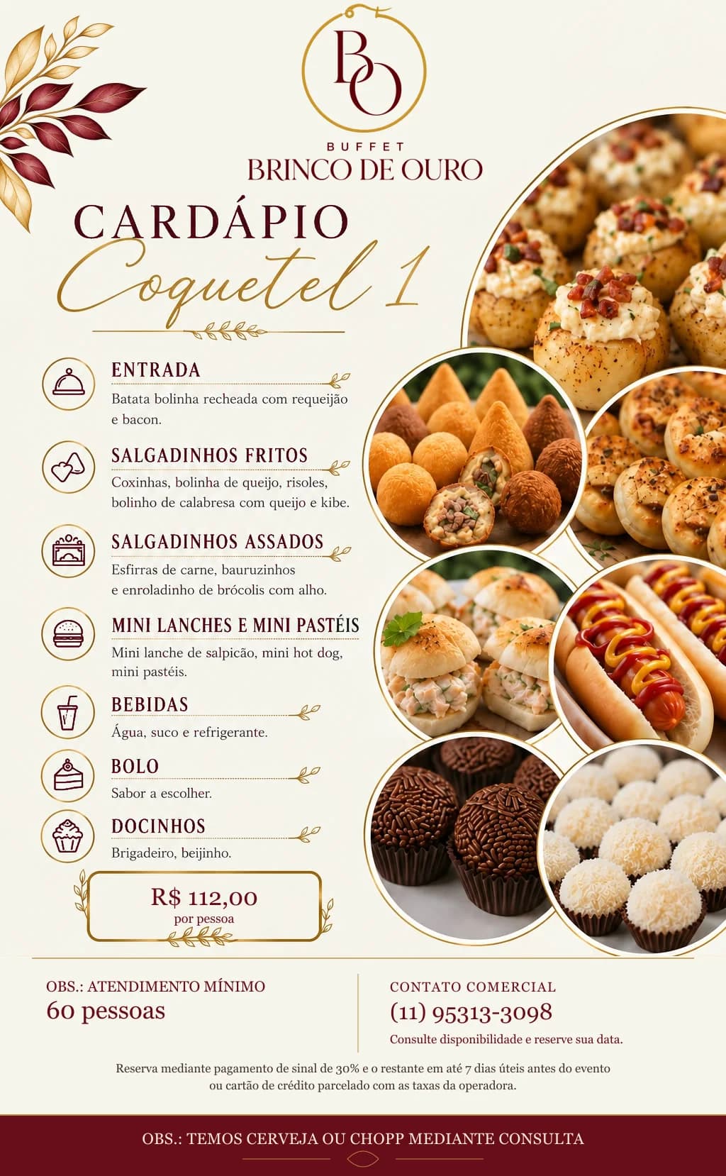 Cardápio oficial Coquetel 1, com entrada, salgadinhos, mini lanches, bebidas, bolo e docinhos